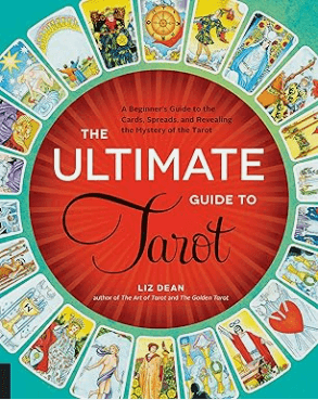 The Ultimate Guide to Tarot
